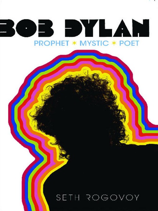 Bob Dylan (eBook): Prophet, Mystic, Poet